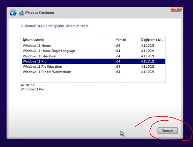Kurmak istediğimiz Windows 11 sürümünü seçip Sonraki diyoruz.