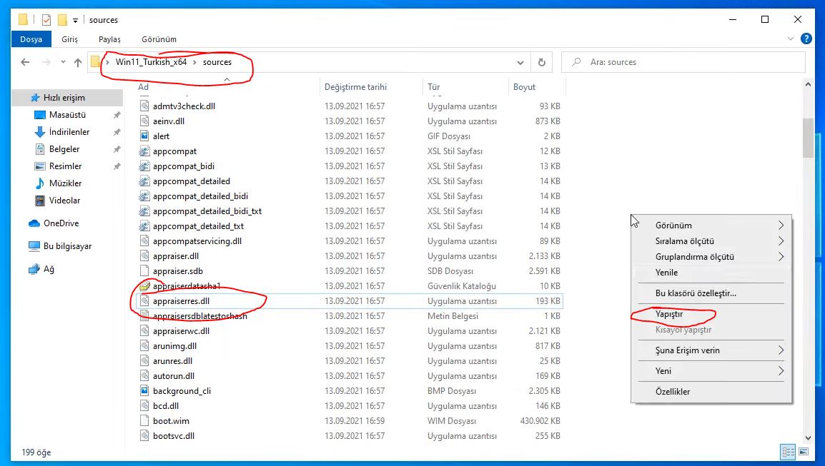 Tekrar Windows 11 kurulum dosyalarının içerisinde bulunan sources klasörünün içerisine gelerek boş bir alana Mouse sağ tuş ile bir kere tıklayıp çıkan menüden Yapıştır seçeneğini seçiyoruz.